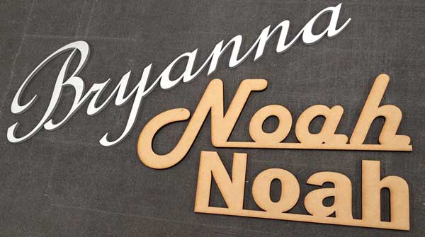 Laser cut names